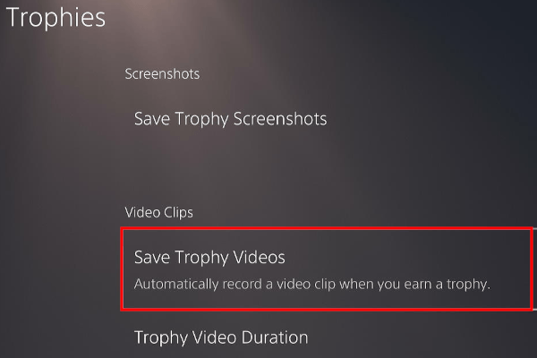 Save Trophy Videos setting on a PS5