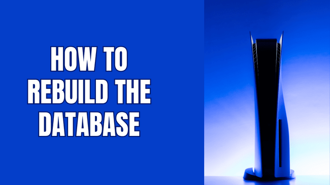 How to rebuild the database on your PS5 (step by step)